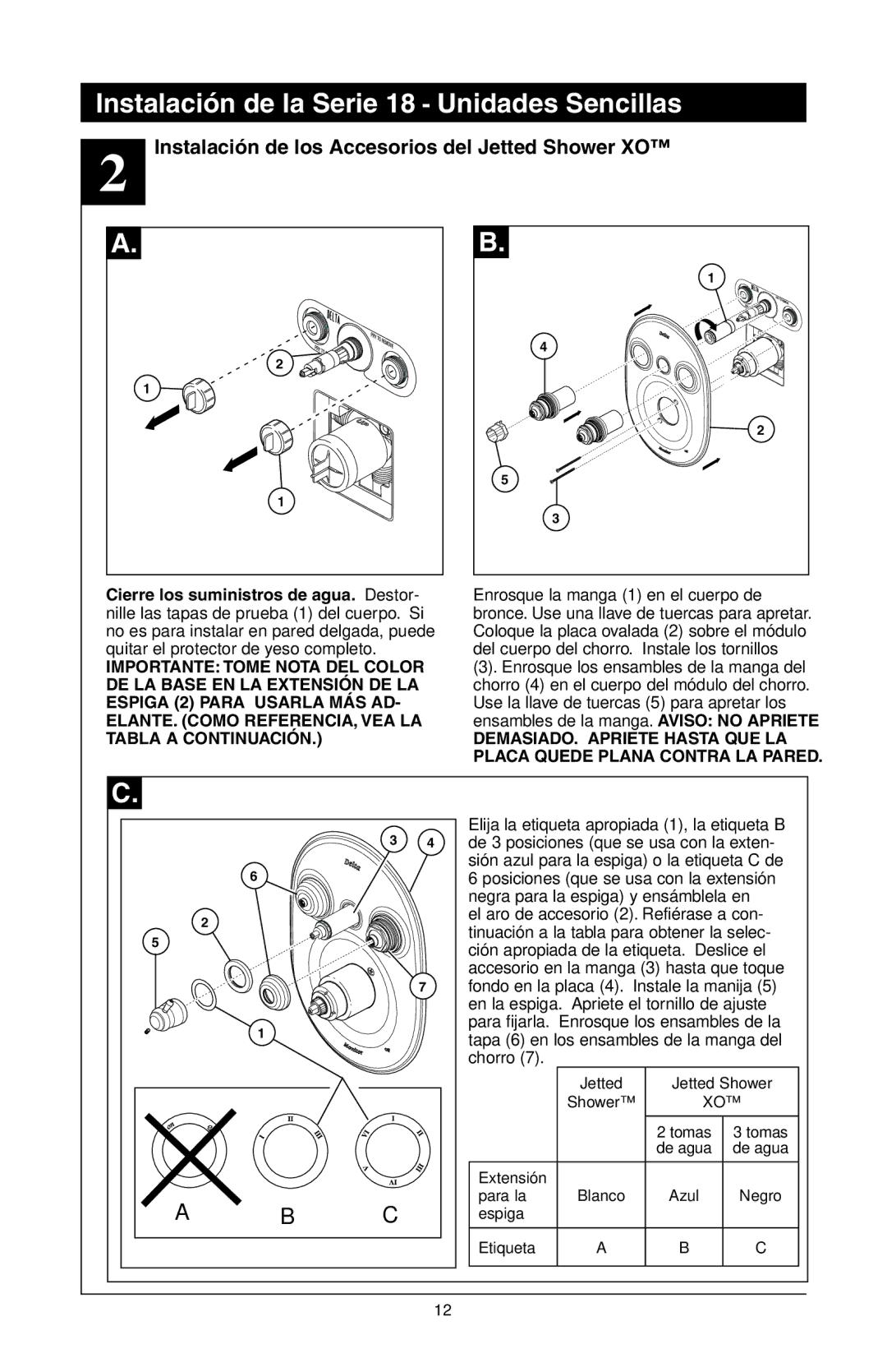 Delta 48313, T18255 Series, T18240 Series, T18455 Series manual Instalación de los Accesorios del Jetted Shower XO 