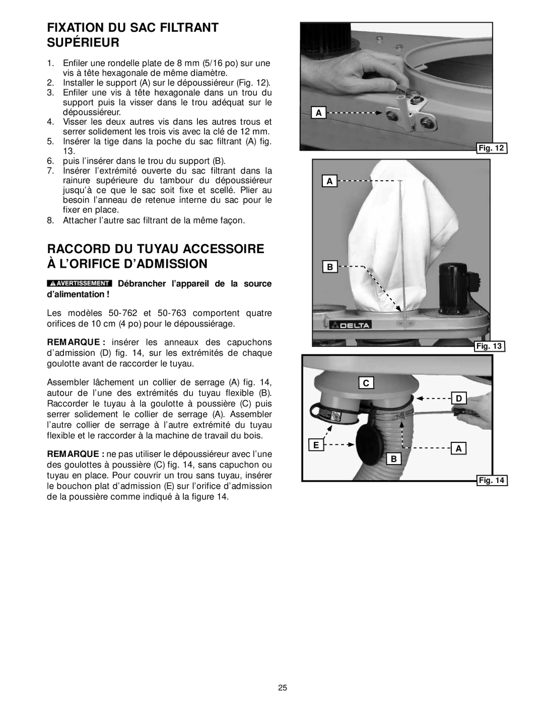 Delta 50-763, 50-762 Fixation DU SAC Filtrant Supérieur, Raccord DU Tuyau Accessoire À L’ORIFICE D’ADMISSION 