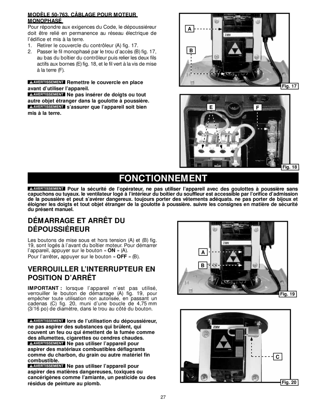 Delta 50-763, 50-762 Fonctionnement, Démarrage ET Arrêt DU Dépoussiéreur, Verrouiller L’INTERRUPTEUR EN Position D’ARRÊT 