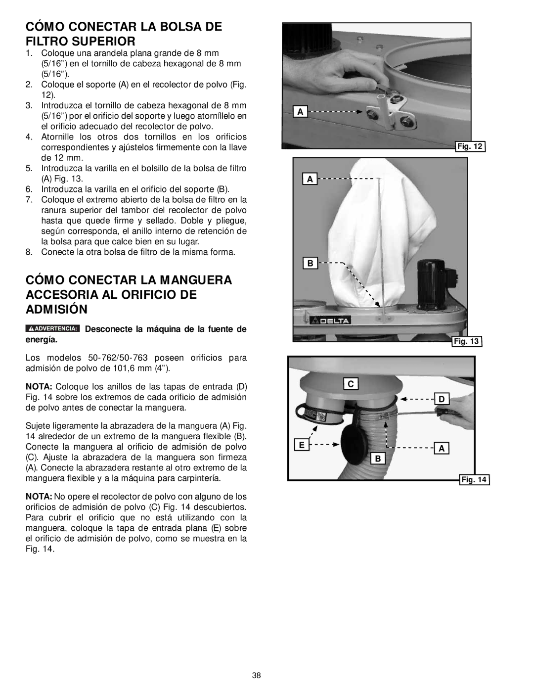 Delta 50-762 Cómo Conectar LA Bolsa DE Filtro Superior, Cómo Conectar LA Manguera Accesoria AL Orificio DE Admisión 