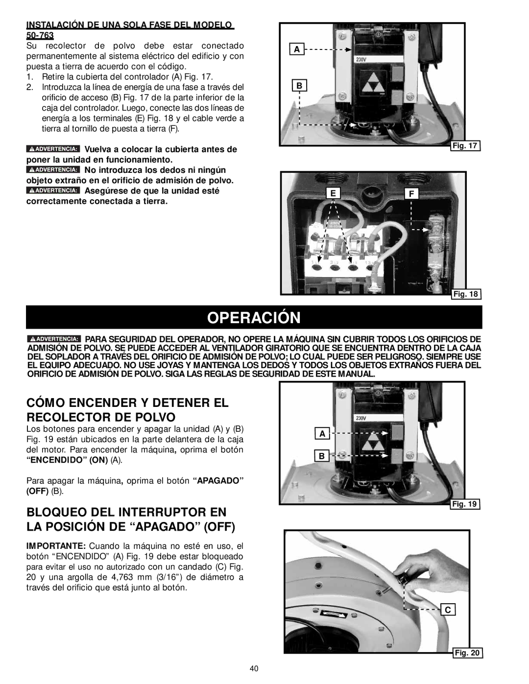 Delta 50-762, 50-763 Operación, Cómo Encender Y Detener EL Recolector DE Polvo, Instalación DE UNA Sola Fase DEL Modelo 