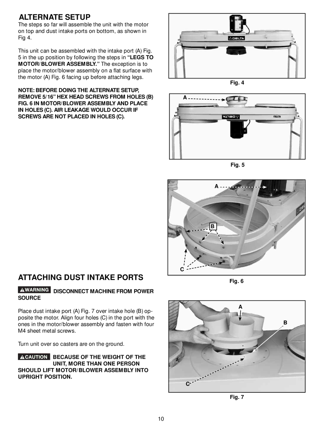 Delta 50-765, 50-764 instruction manual Alternate Setup, Attaching Dust Intake Ports, Disconnect Machine from Power Source 