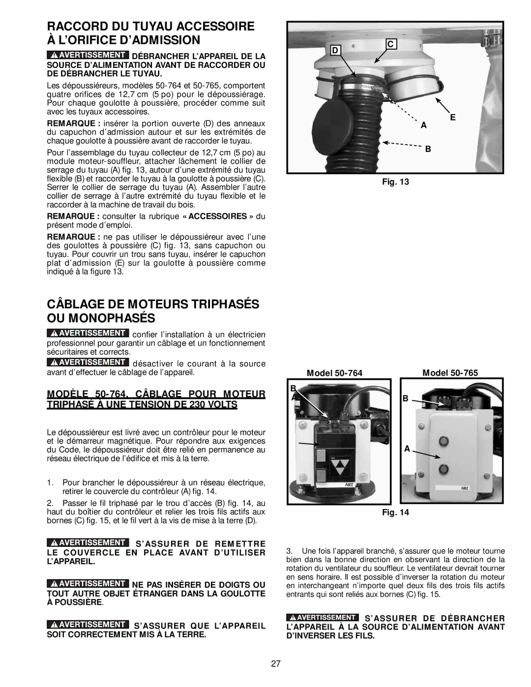 Delta 50-764, 50-765 Câblage DE Moteurs Triphasés OU Monophasés, Raccord DU Tuyau Accessoire À L’ORIFICE D’ADMISSION 