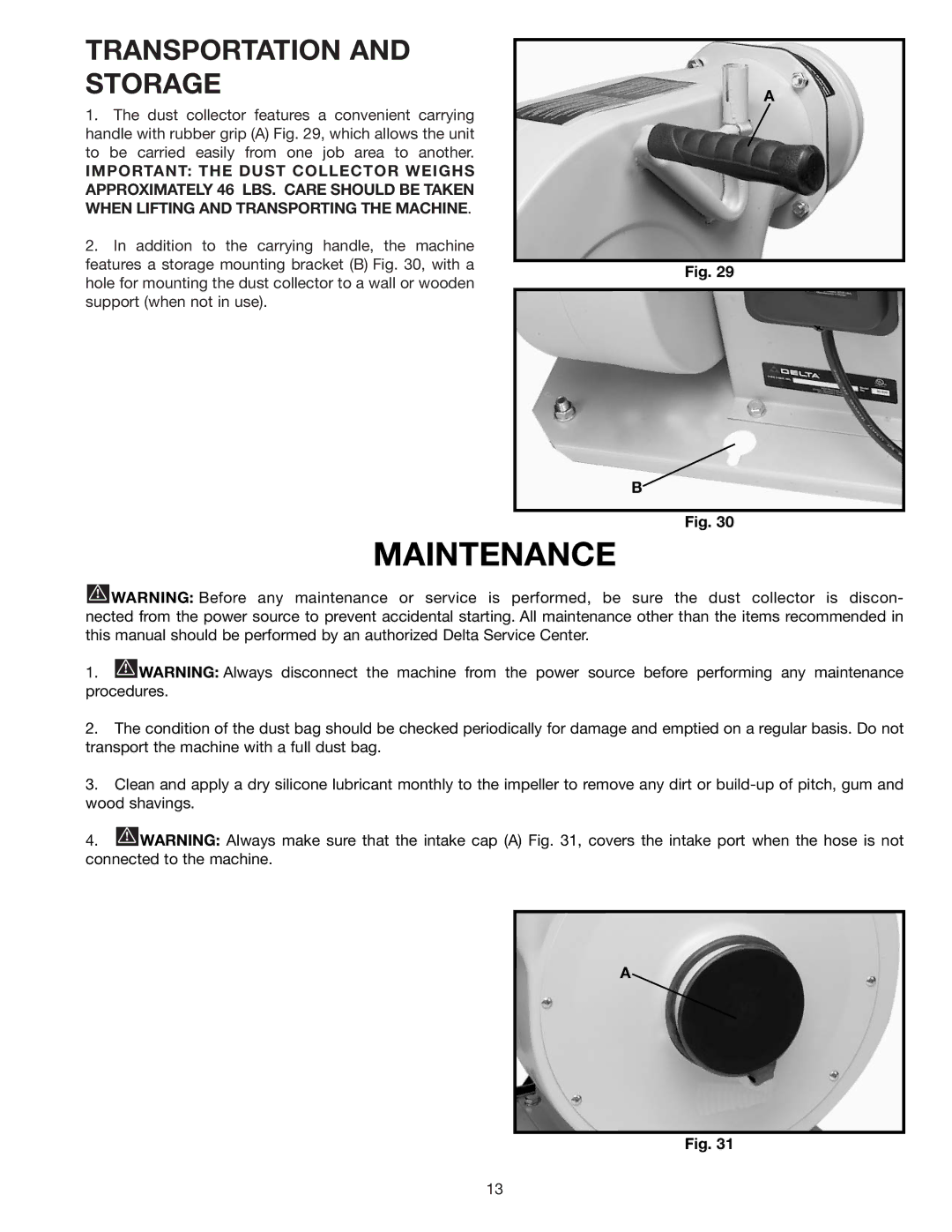 Delta 50-770 instruction manual Maintenance, Transportation and Storage 