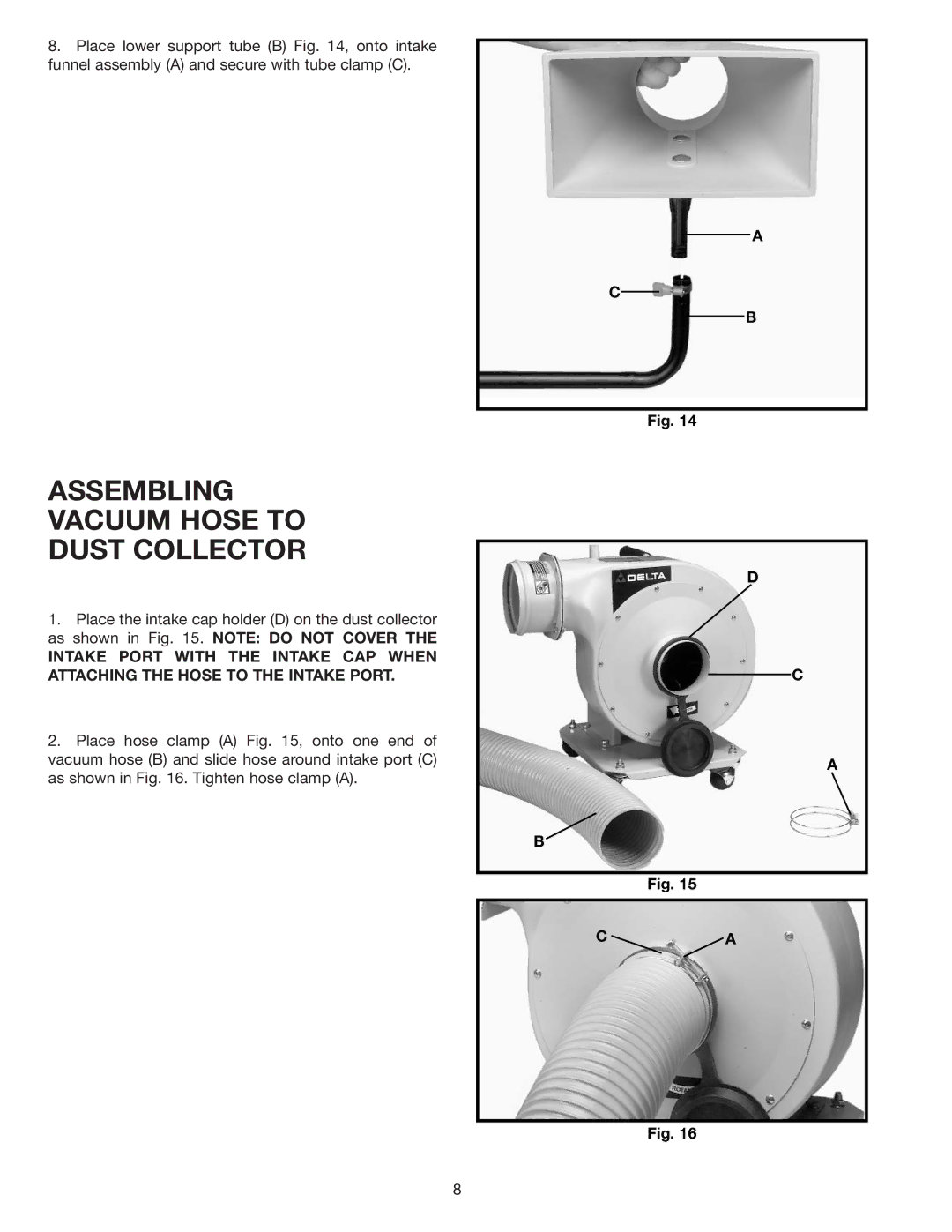 Delta 50-770 instruction manual Assembling Vacuum Hose to Dust Collector 