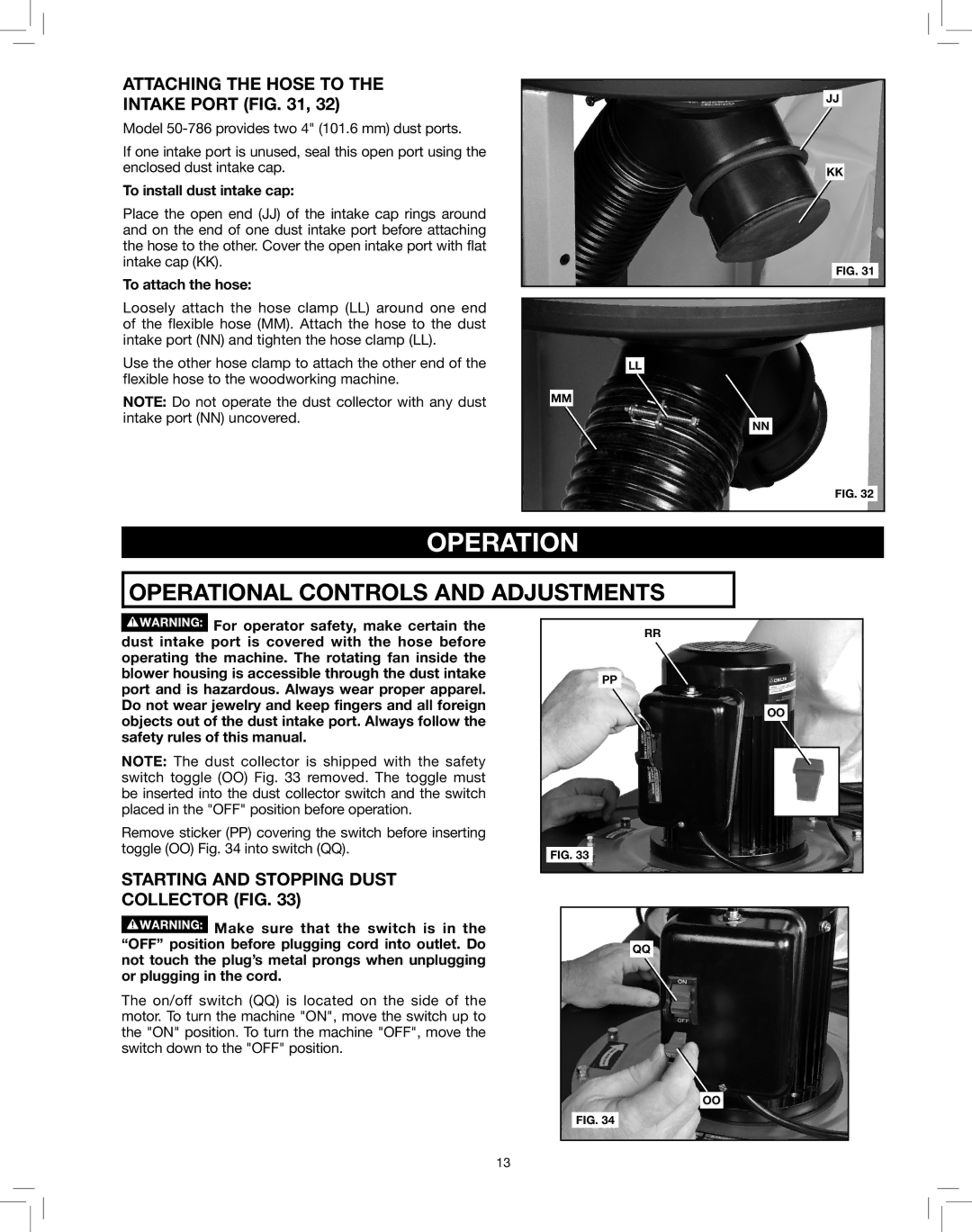 Delta 50-786 instruction manual Operation, Attaching the Hose to, Intake Port, Starting and Stopping Dust Collector fig 