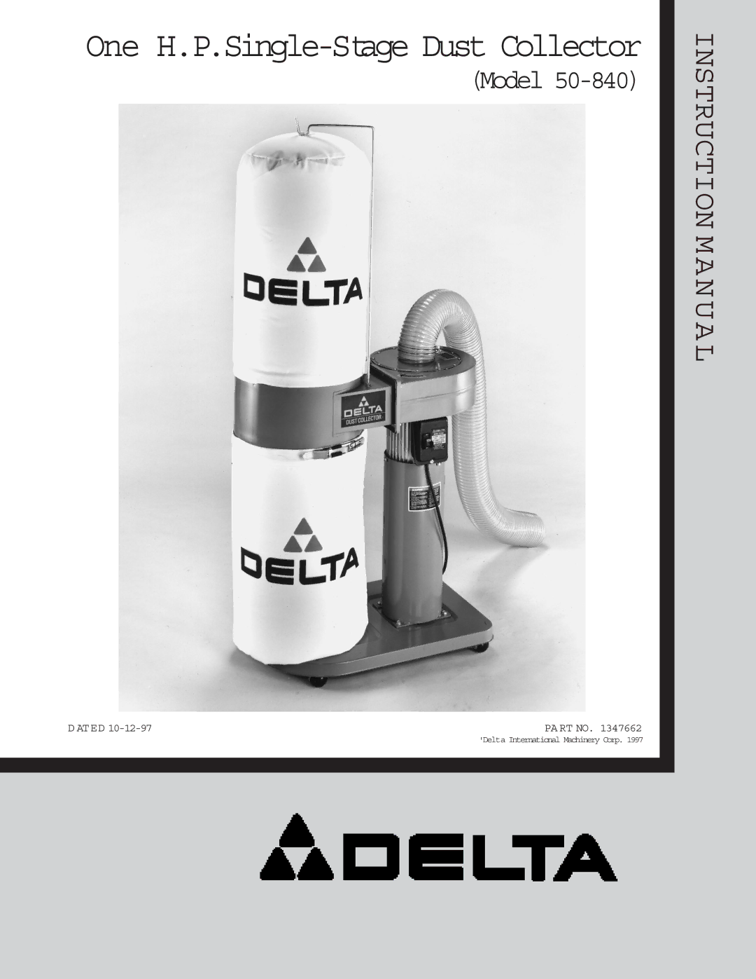 Delta 50-840 instruction manual Instruction M a N U a L 