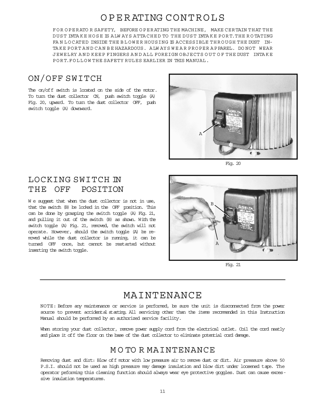 Delta 50-840 instruction manual E R Ating Controls, ON/OFF Switch, Locking Switch OFF Position, To R Maintenance 