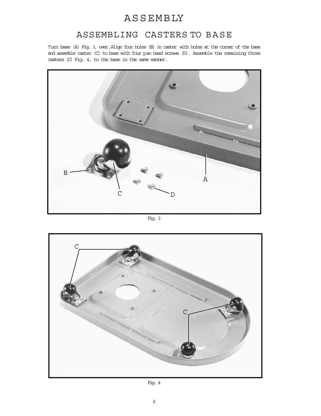 Delta 50-840 instruction manual Assembly, Assembling Casters to Base 