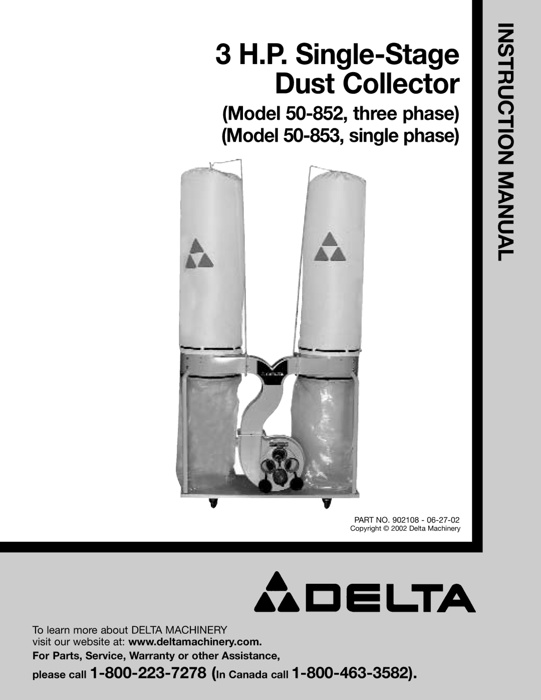 Delta 50-853, 50-852 instruction manual P. Single-Stage Dust Collector 