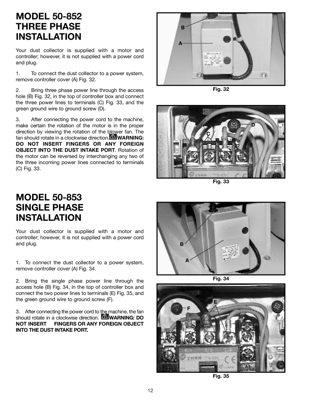 Delta 50-852, 50-853 instruction manual Three Phase Installation, Single Phase Installation 