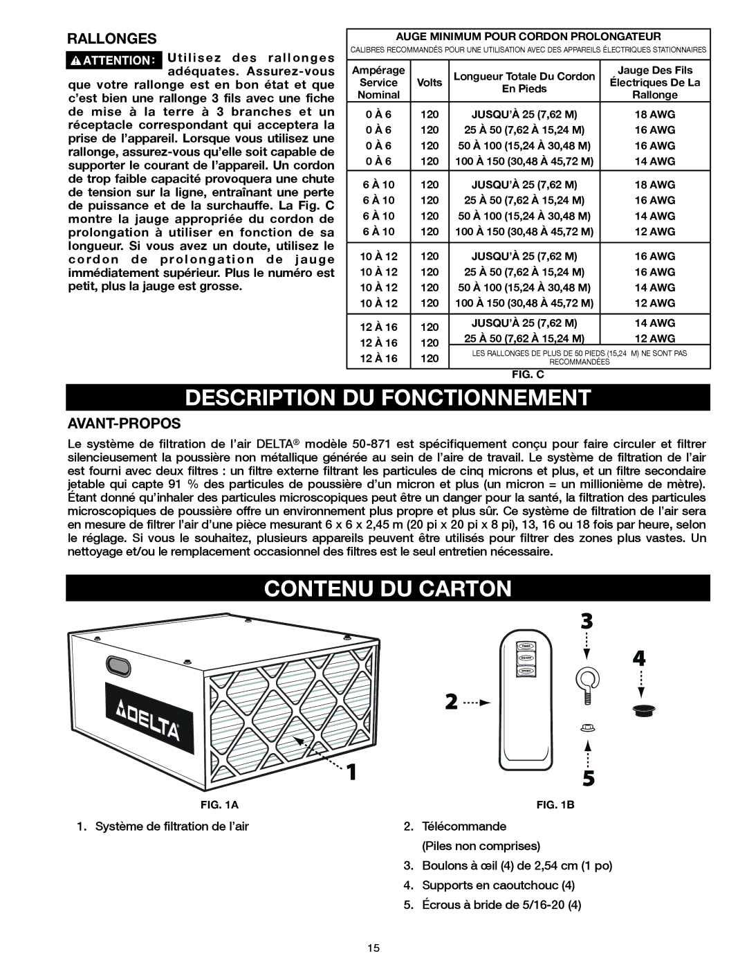 Delta 50-871 instruction manual Description DU Fonctionnement, Contenu DU Carton, Rallonges, Avant-Propos 