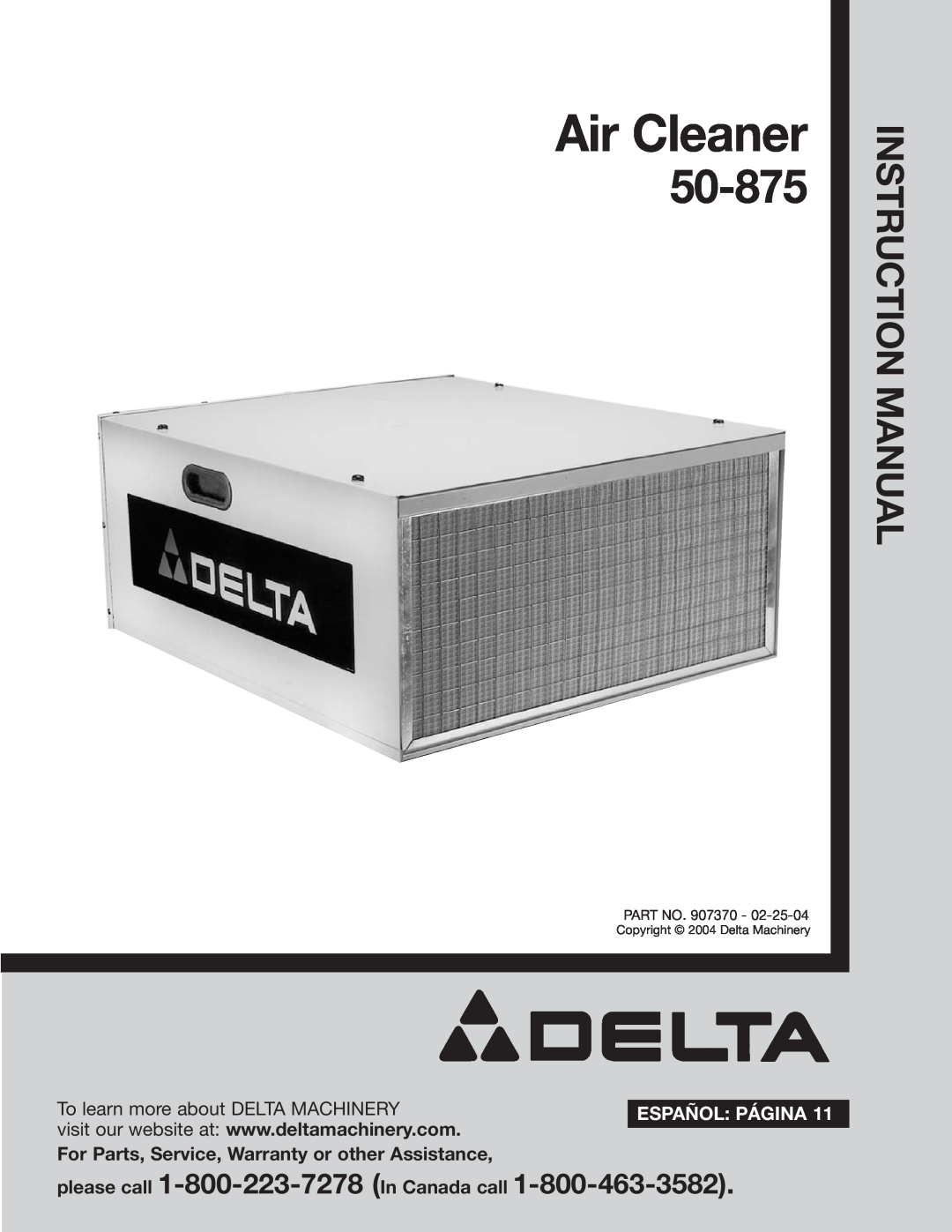 Delta 50-875 instruction manual For Parts, Service, Warranty or other Assistance, Air Cleaner, Español Página 