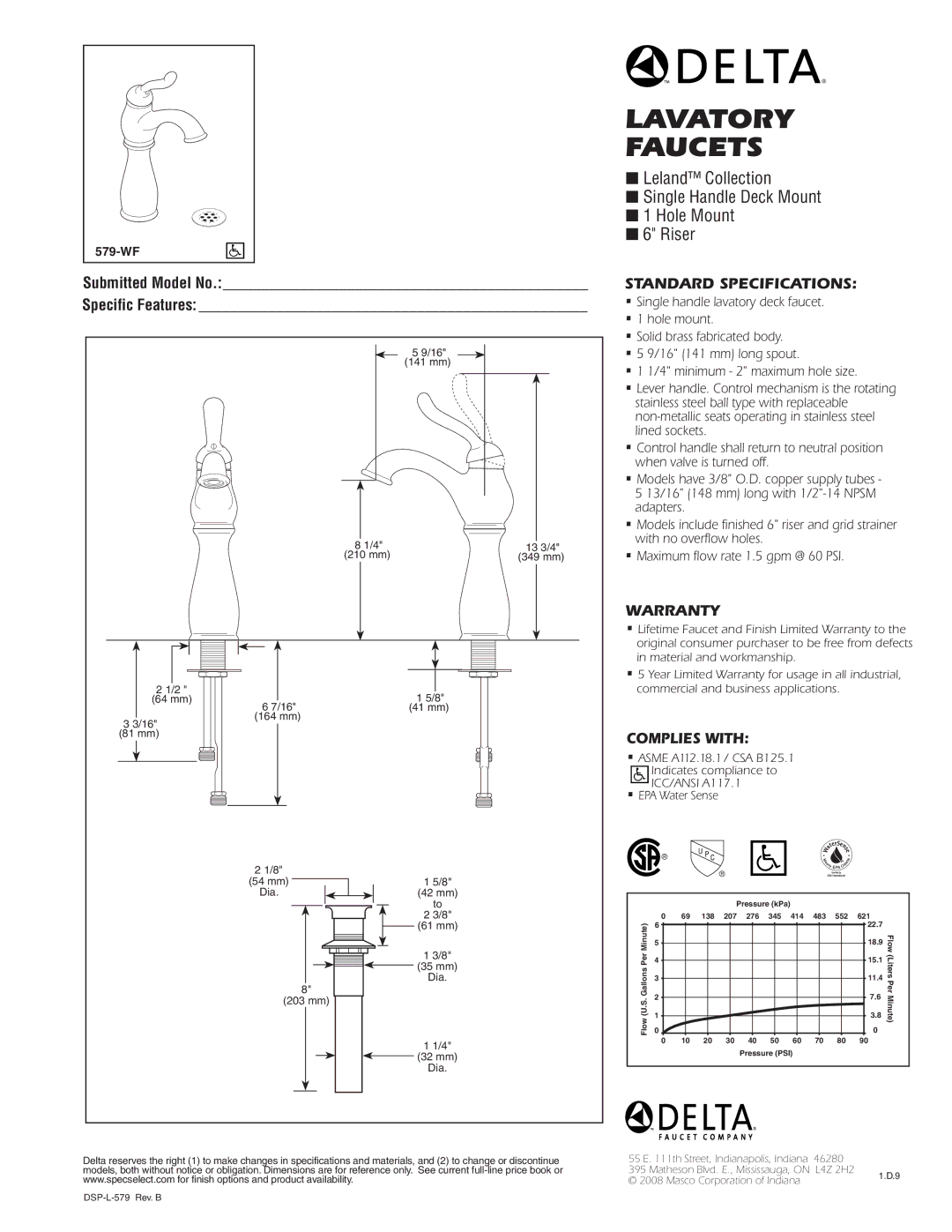 Delta 579-WF warranty Faucets, Leland Collection Single Handle Deck Mount Hole Mount Riser, Standard SPECIFICATIONS­ 