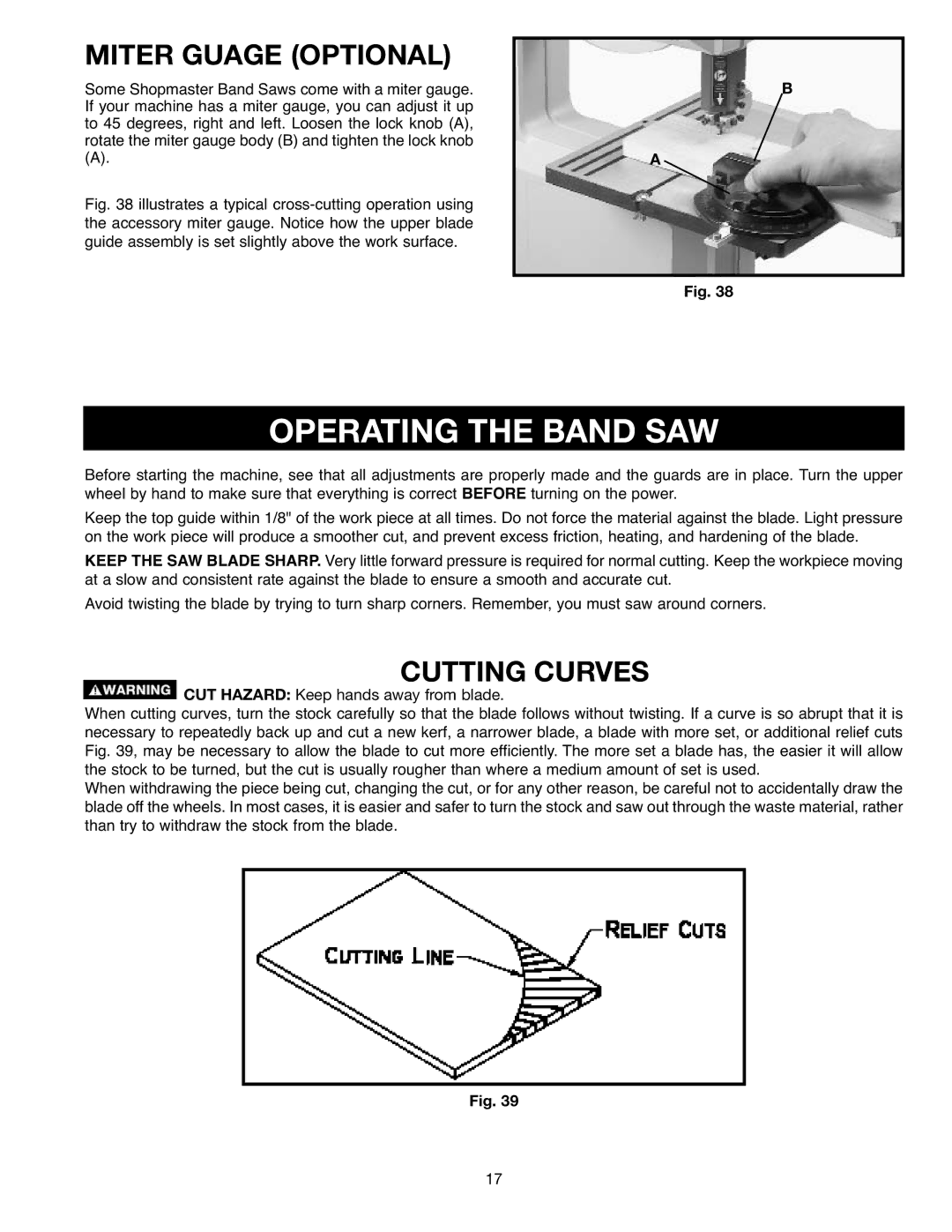 Delta SM400, 638518-00 instruction manual Operating the Band SAW, Miter Guage Optional, Cutting Curves 