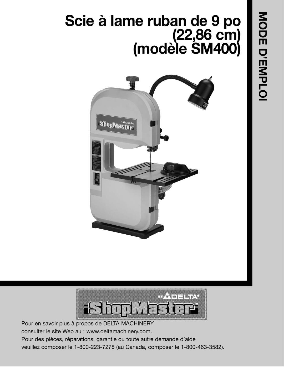 Delta 638518-00 instruction manual Modèle SM400 