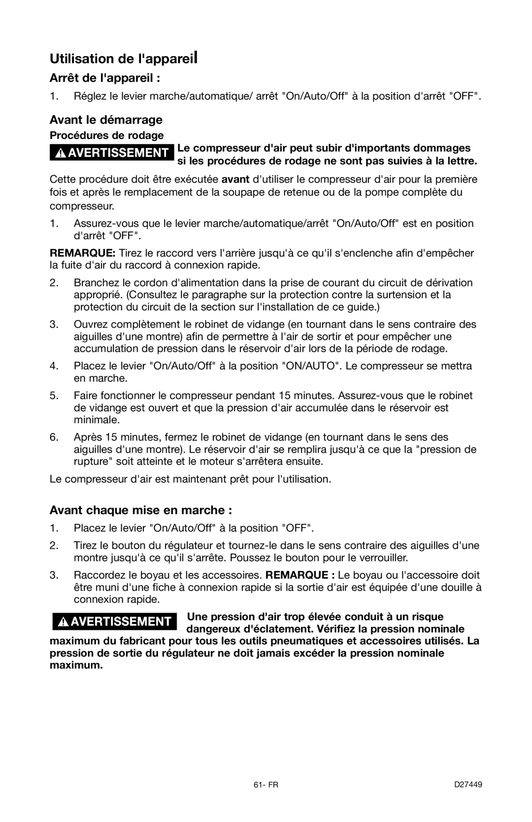 Delta D27449, 66-500-1 Utilisation de lappareil, Arrêt de lappareil, Avant le démarrage, Avant chaque mise en marche 