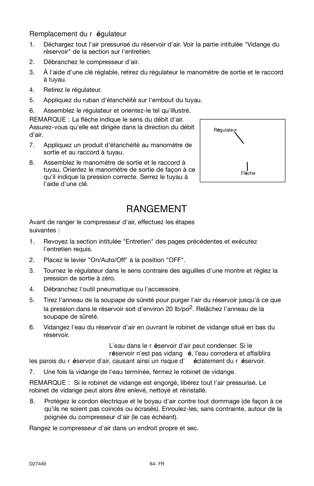 Delta 66-500-1, D27449 Rangement, Remplacement du régulateur, Leau dans le réservoir dair peut condenser. Si le 