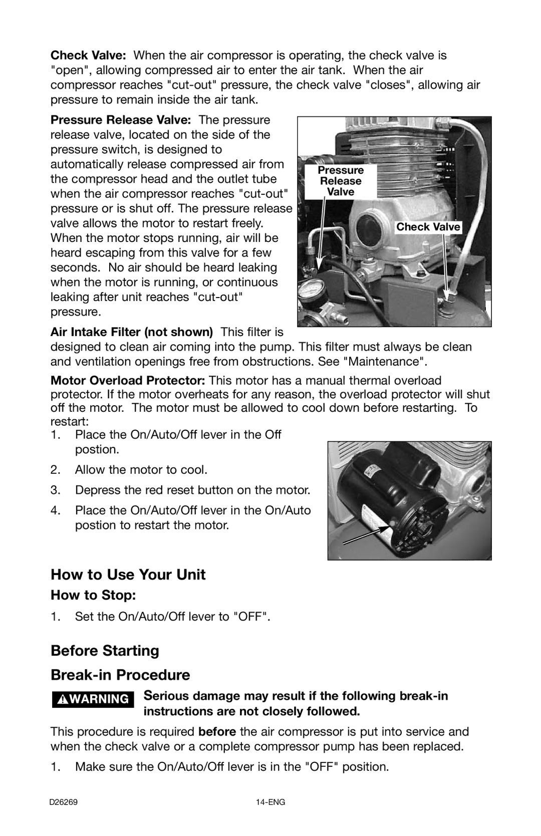 Delta 66-750 instruction manual How to Stop, Pressure Release Valve The pressure 