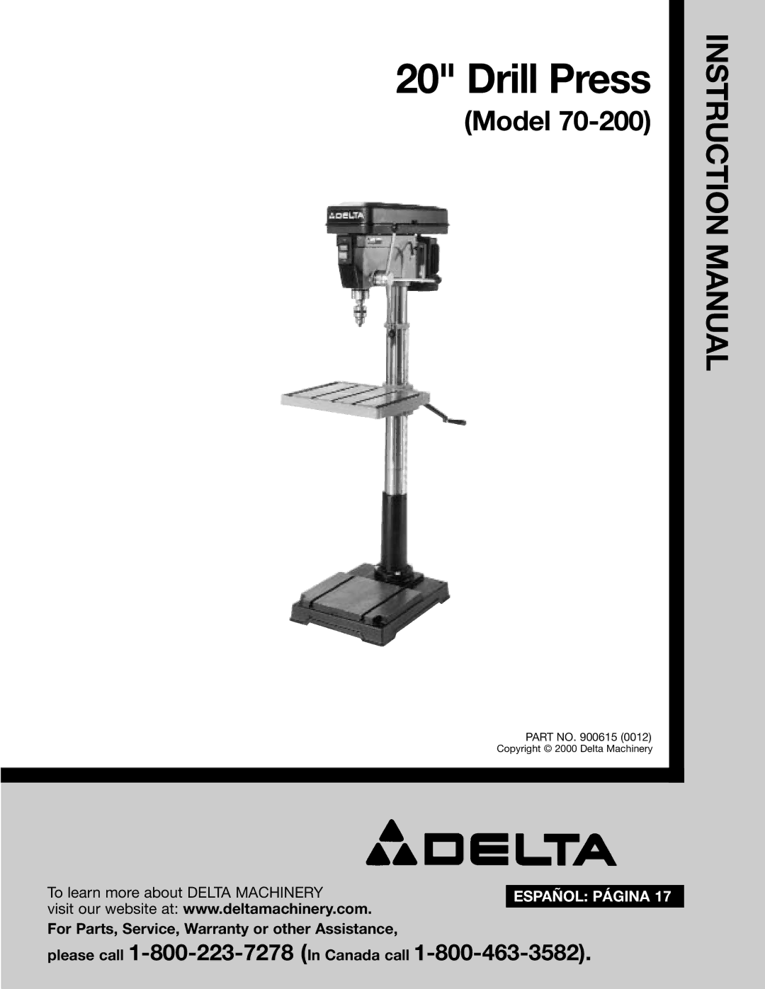 Delta 70-200 instruction manual Drill Press 