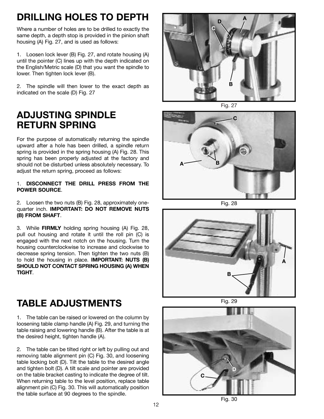 Delta 70-200 instruction manual Drilling Holes to Depth, Adjusting Spindle Return Spring, Table Adjustments 