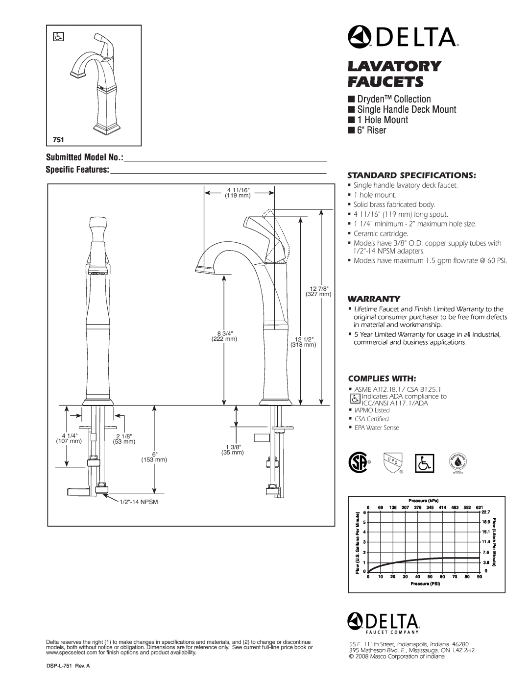 Delta 751 specifications Lavatory FAUCETS, Dryden Collection Single Handle Deck Mount 1 Hole Mount 6 Riser, Warranty 