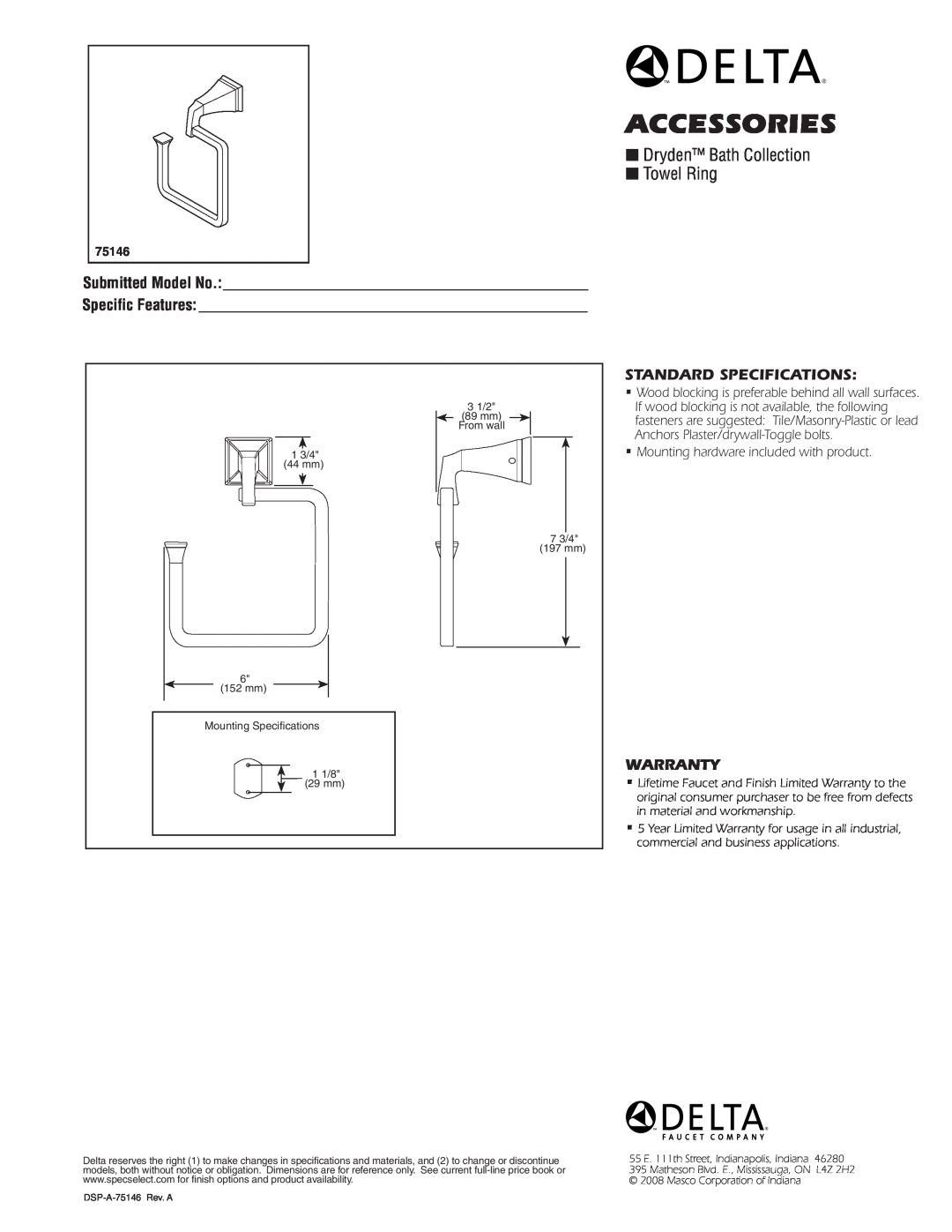Delta 75146 specifications Accessories, Dryden Bath Collection Towel Ring, Submitted Model No Specific Features, Warranty 