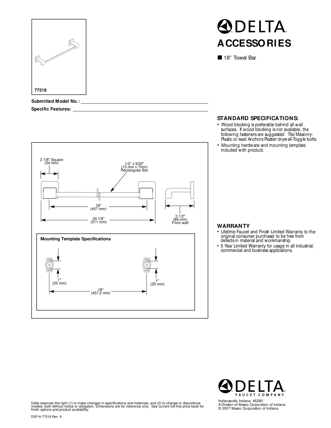 Delta 77518 warranty Accessories, Towel Bar, Standard Specifications, Warranty, Submitted Model No Specific Features 