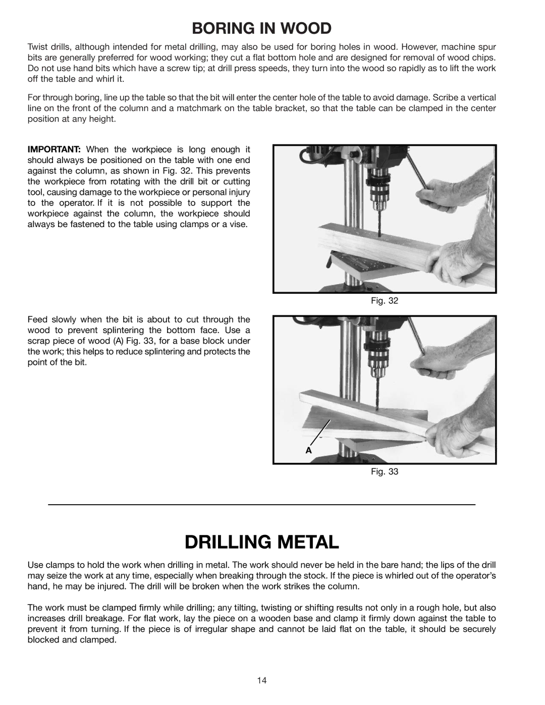 Delta 900585 instruction manual Drilling Metal, Boring in Wood 