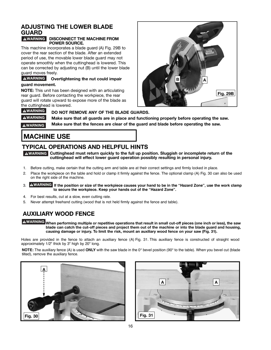 Delta 90513776 Adjusting the Lower Blade Guard, Typical Operations and Helpful Hints, Auxiliary Wood Fence 