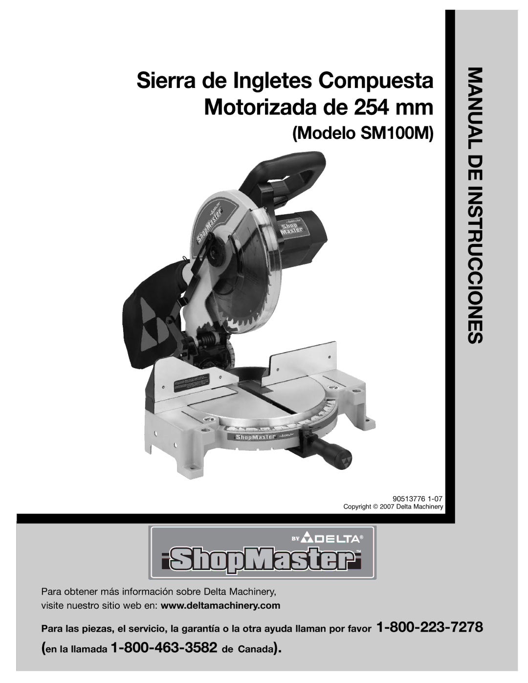 Delta 90513776 instruction manual Sierra de Ingletes Compuesta Motorizada de 254 mm 