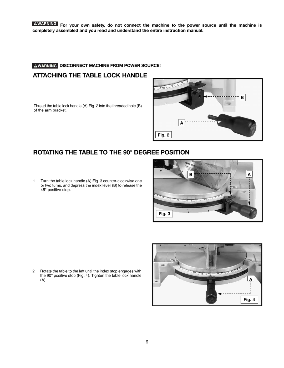 Delta 90513776 instruction manual Attaching the Table Lock Handle, Rotating the Table to the 90 Degree Position 