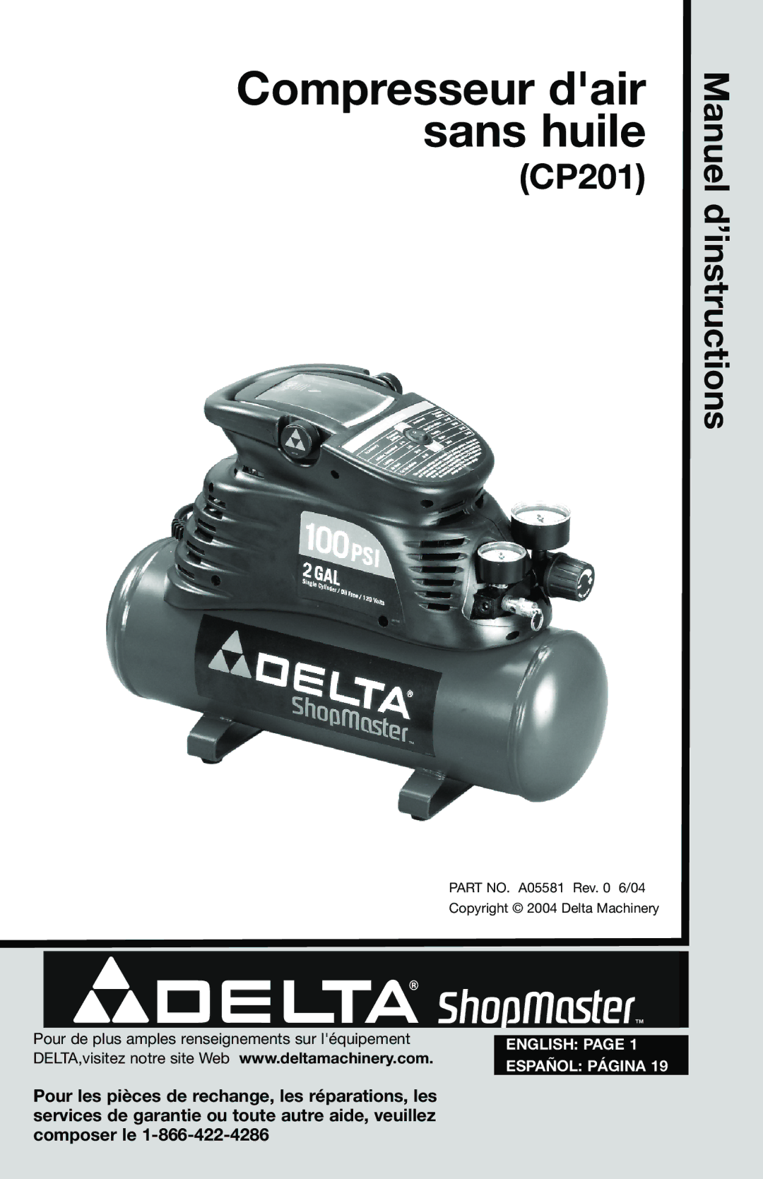 Delta CP201, A05581 instruction manual Compresseur dair sans huile 