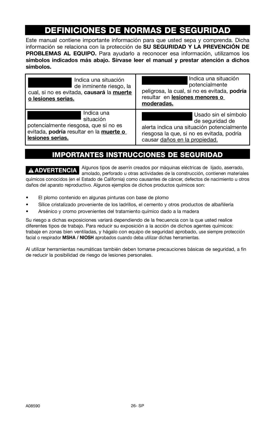 Delta A08590 Definiciones DE Normas DE Seguridad, Lesiones serias Resultar en lesiones menores o Moderadas 