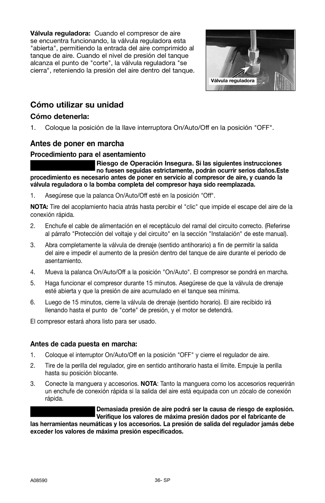 Delta A08590 Cómo utilizar su unidad, Antes de poner en marcha, Cómo detenerla, Procedimiento para el asentamiento 