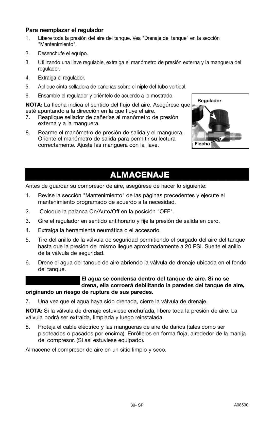 Delta A08590 instruction manual Almacenaje, Para reemplazar el regulador, Originando un riesgo de ruptura de sus paredes 