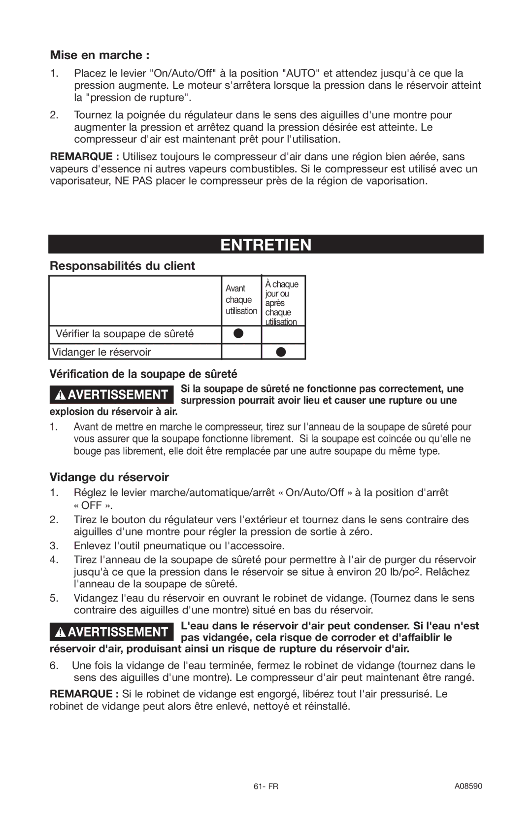 Delta A08590 instruction manual Entretien, Mise en marche, Responsabilités du client, Vérification de la soupape de sûreté 