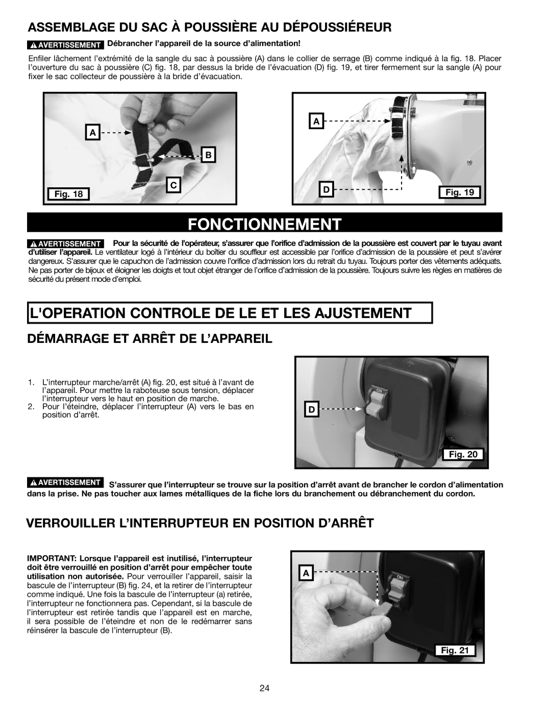 Delta A15098 Fonctionnement, Assemblage DU SAC À Poussière AU Dépoussiéreur, Démarrage ET Arrêt DE L’APPAREIL 