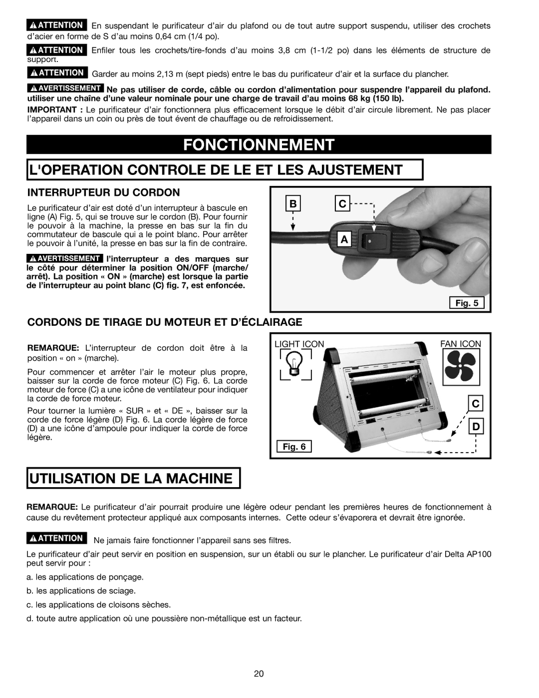 Delta AP-100 instruction manual Fonctionnement, Interrupteur DU Cordon, Cordons DE Tirage DU Moteur ET D’ÉCLAIRAGE 