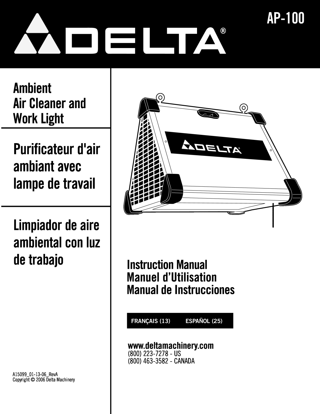 Delta AP-100 instruction manual Contractors Saw, Ambient Air Cleaner and Work Light, Manual de Instrucciones, Français 