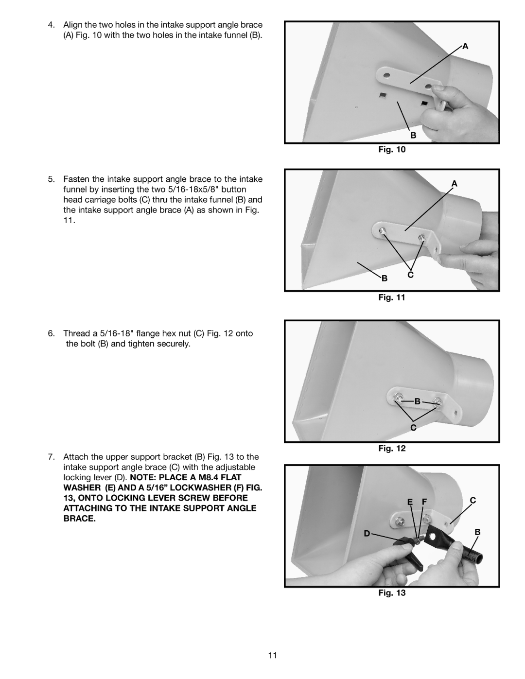 Delta AP300 instruction manual Align the two holes in the intake support angle brace 