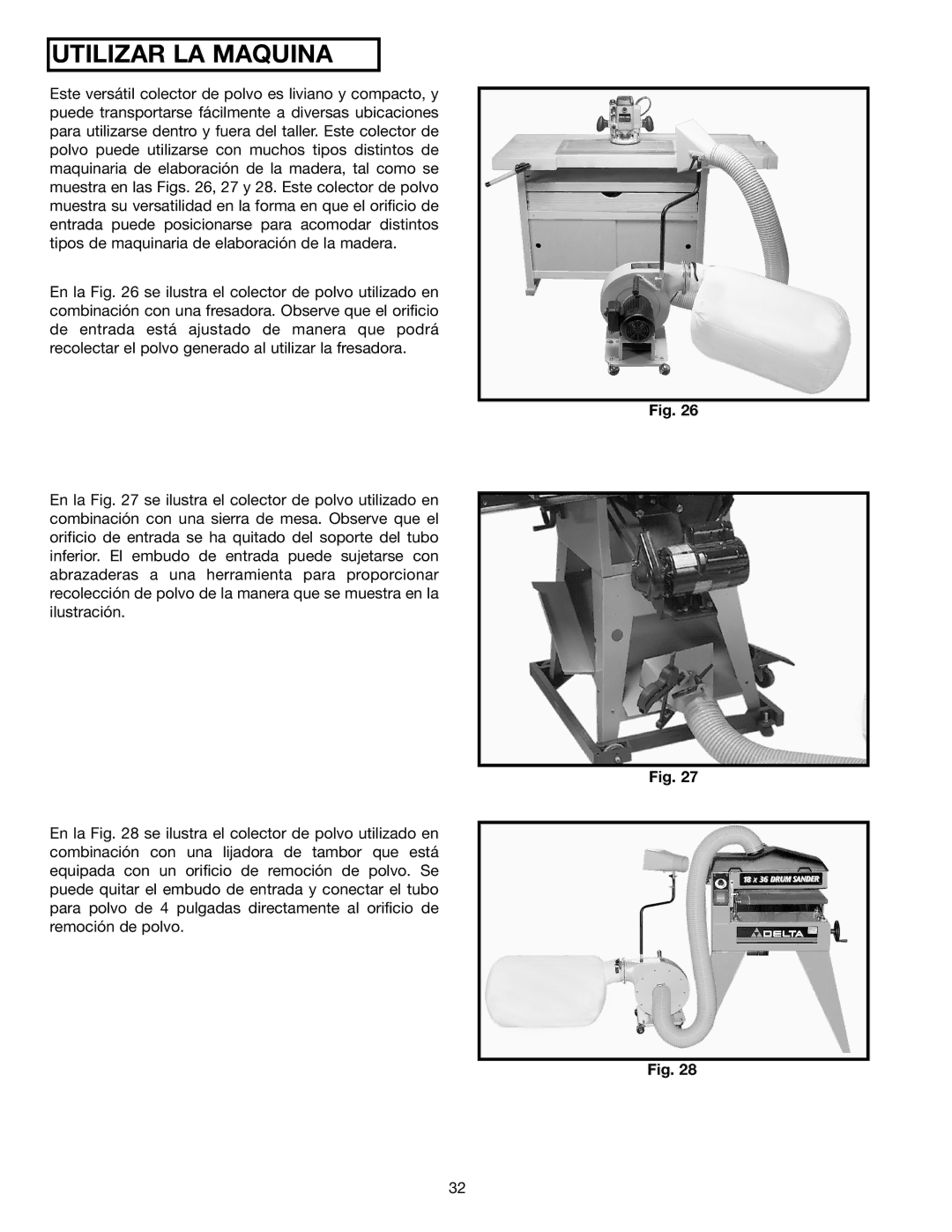 Delta AP300 instruction manual Utilizar LA Maquina 