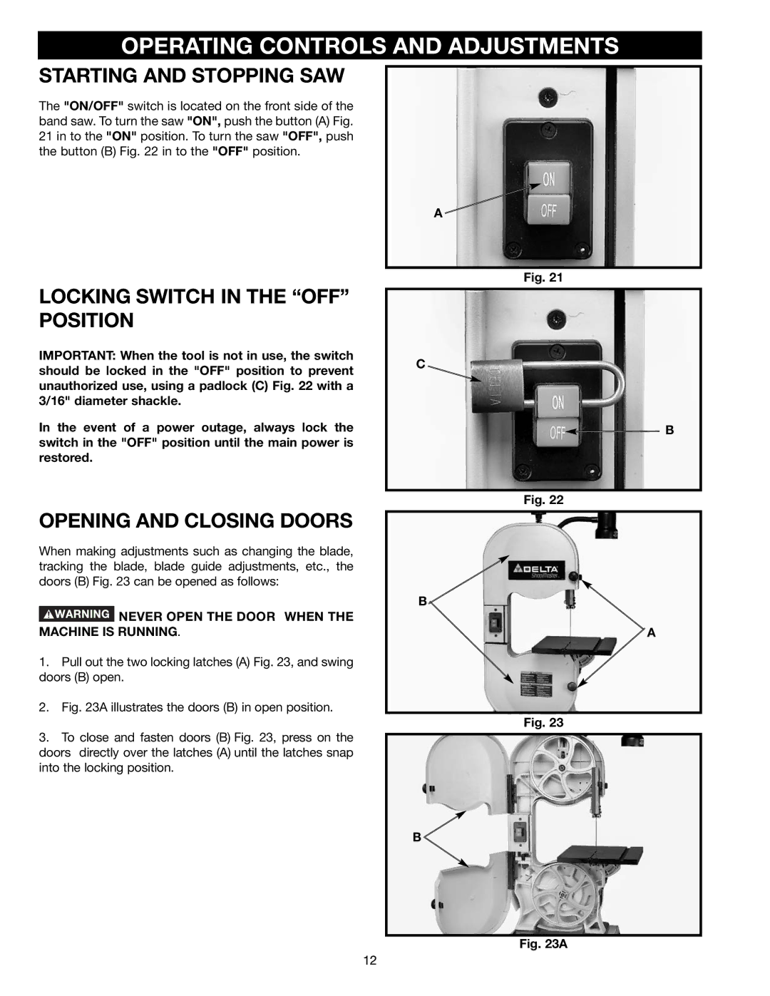 Delta BS150LS Operating Controls and Adjustments, Starting and Stopping SAW, Locking Switch in the OFF Position 