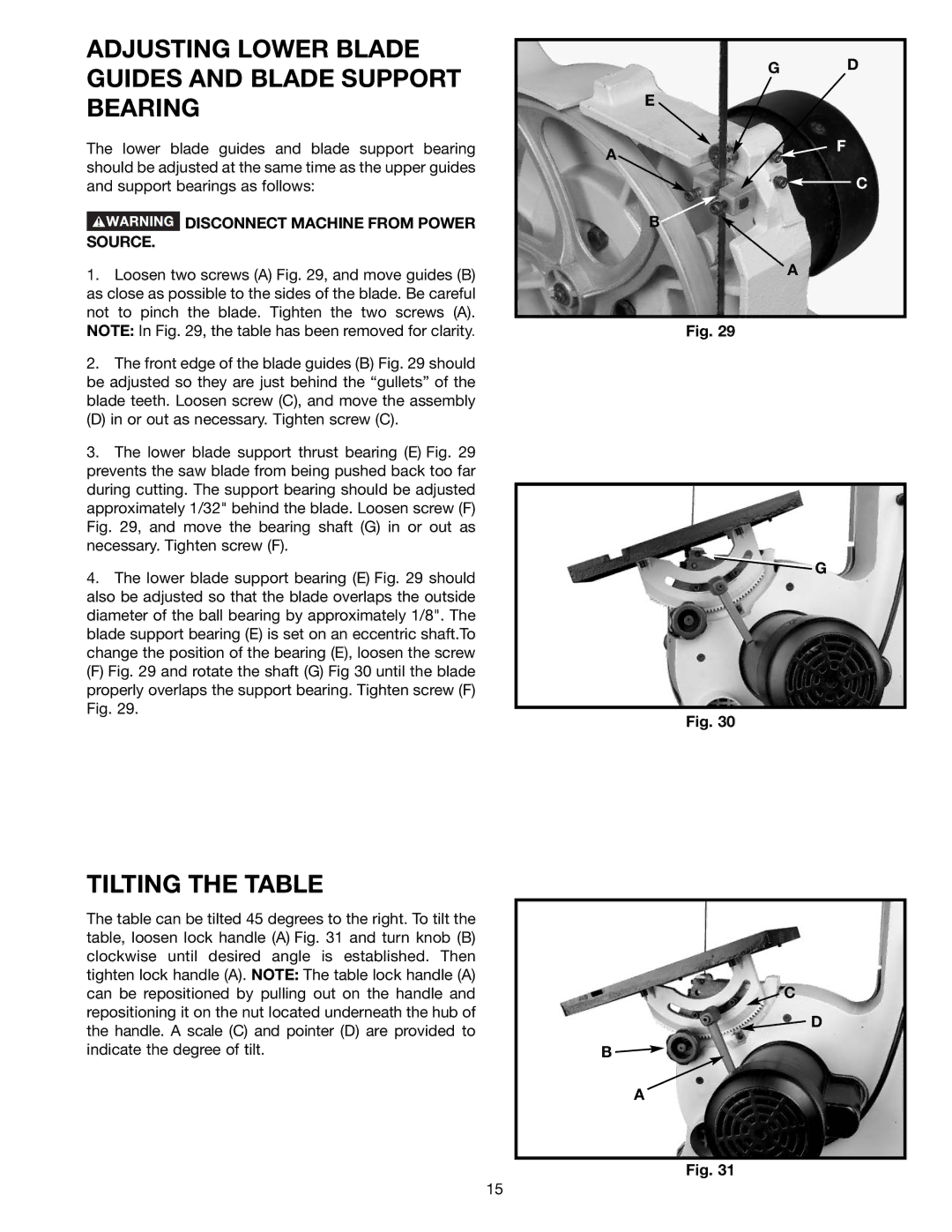 Delta BS150LS instruction manual Adjusting Lower Blade Guides and Blade Support Bearing, Tilting the Table 