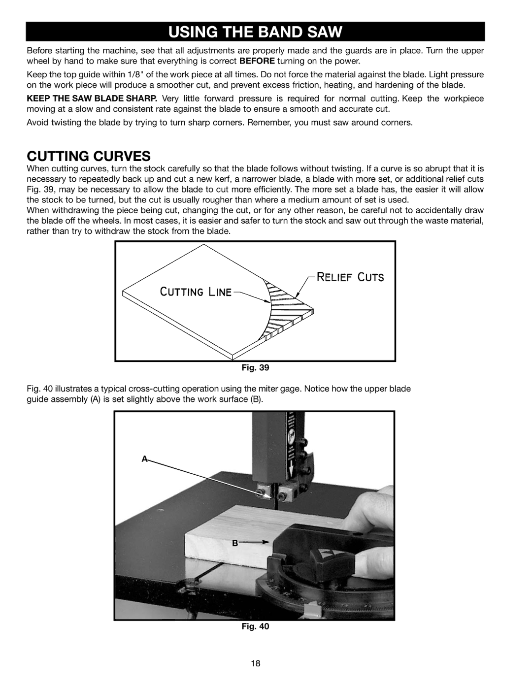 Delta BS150LS instruction manual Using the Band SAW, Cutting Curves 