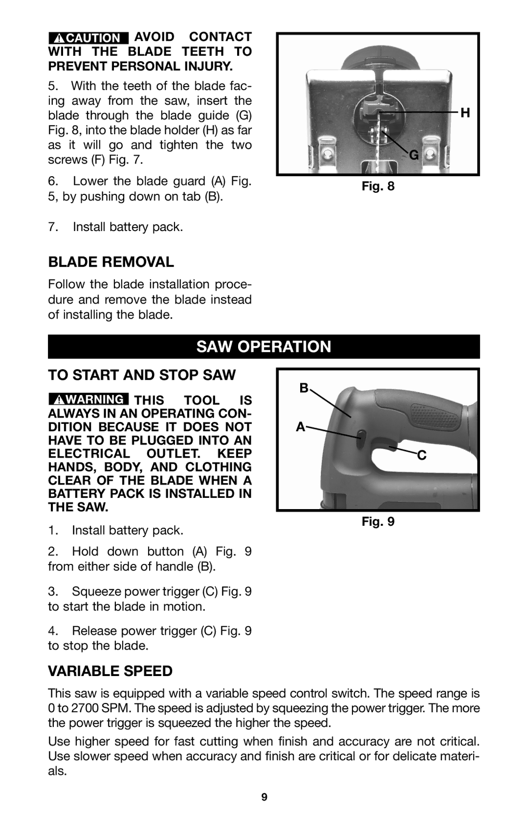 Delta CL180JS instruction manual SAW Operation, Blade Removal, To Start and Stop SAW, Variable Speed 