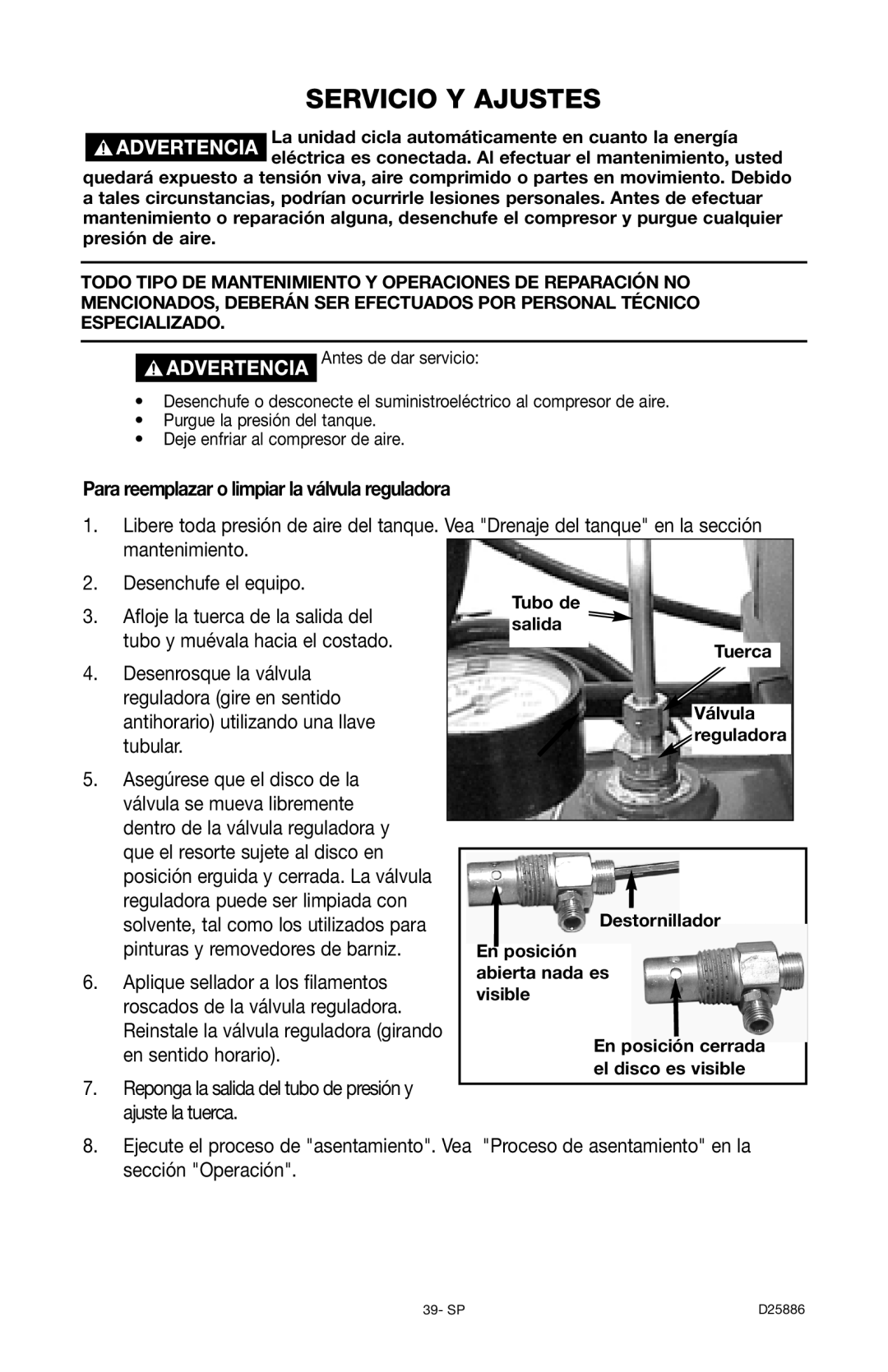 Delta D25886 Servicio Y Ajustes, Para reemplazar o limpiar la válvula reguladora, Afloje la tuerca de la salida del 