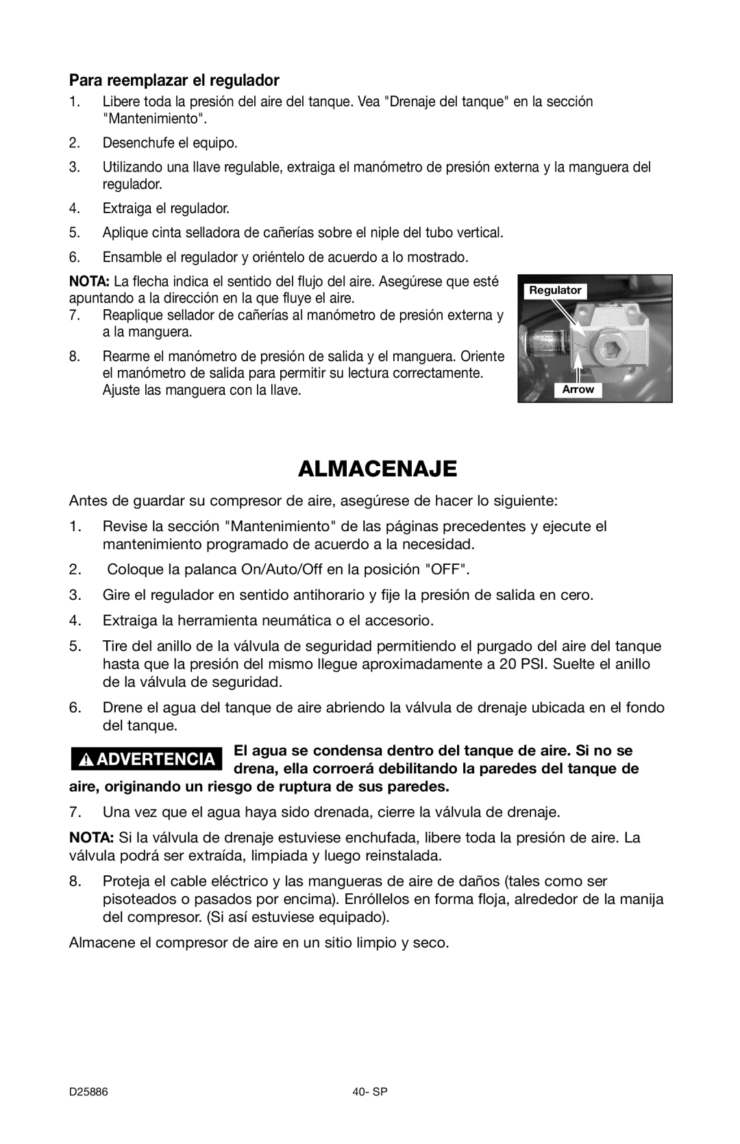 Delta D25886 Almacenaje, Para reemplazar el regulador, Aire, originando un riesgo de ruptura de sus paredes 