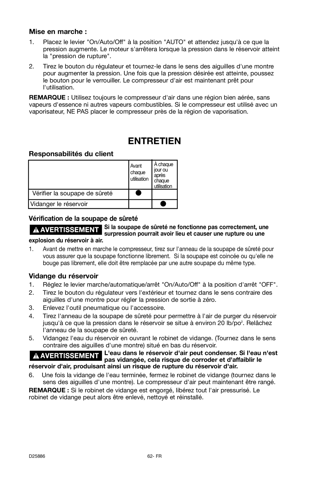 Delta D25886 instruction manual Entretien, Mise en marche, Responsabilités du client, Vérification de la soupape de sûreté 