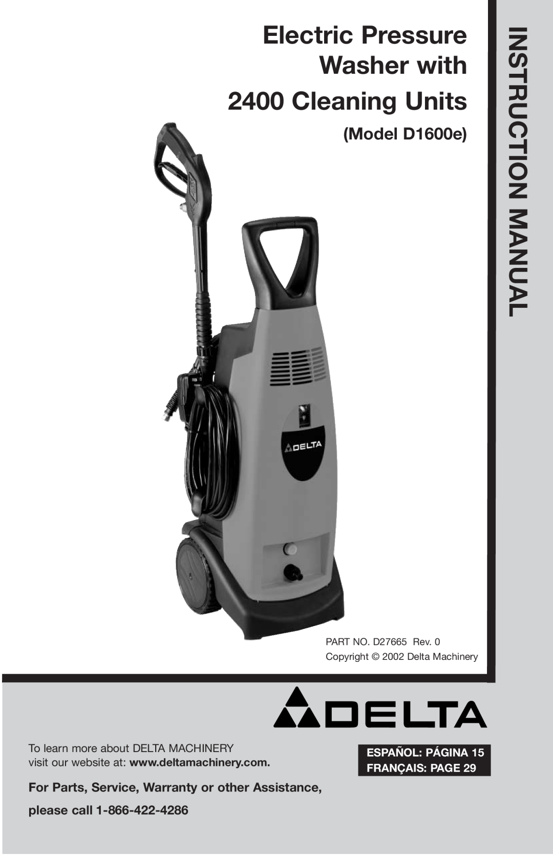 Delta D27665 instruction manual Model D1600e, Electric Pressure Washer with 2400 Cleaning Units, Instruction Man Ual 